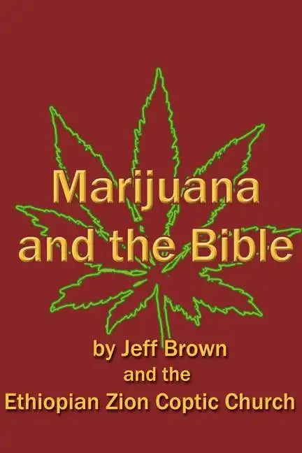 Marijuana and the Bible - Paperback Books by splitShops